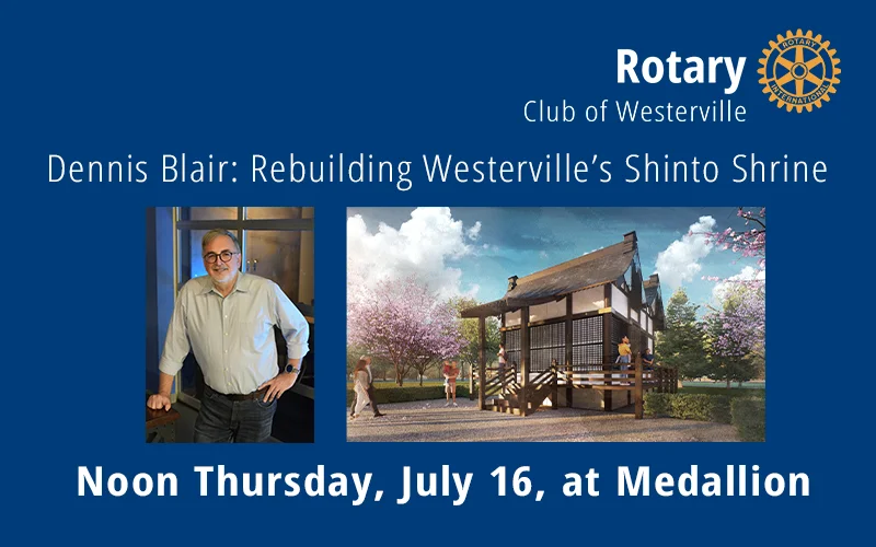 July 16: Rebuilding Westerville’s Shinto Shrine
